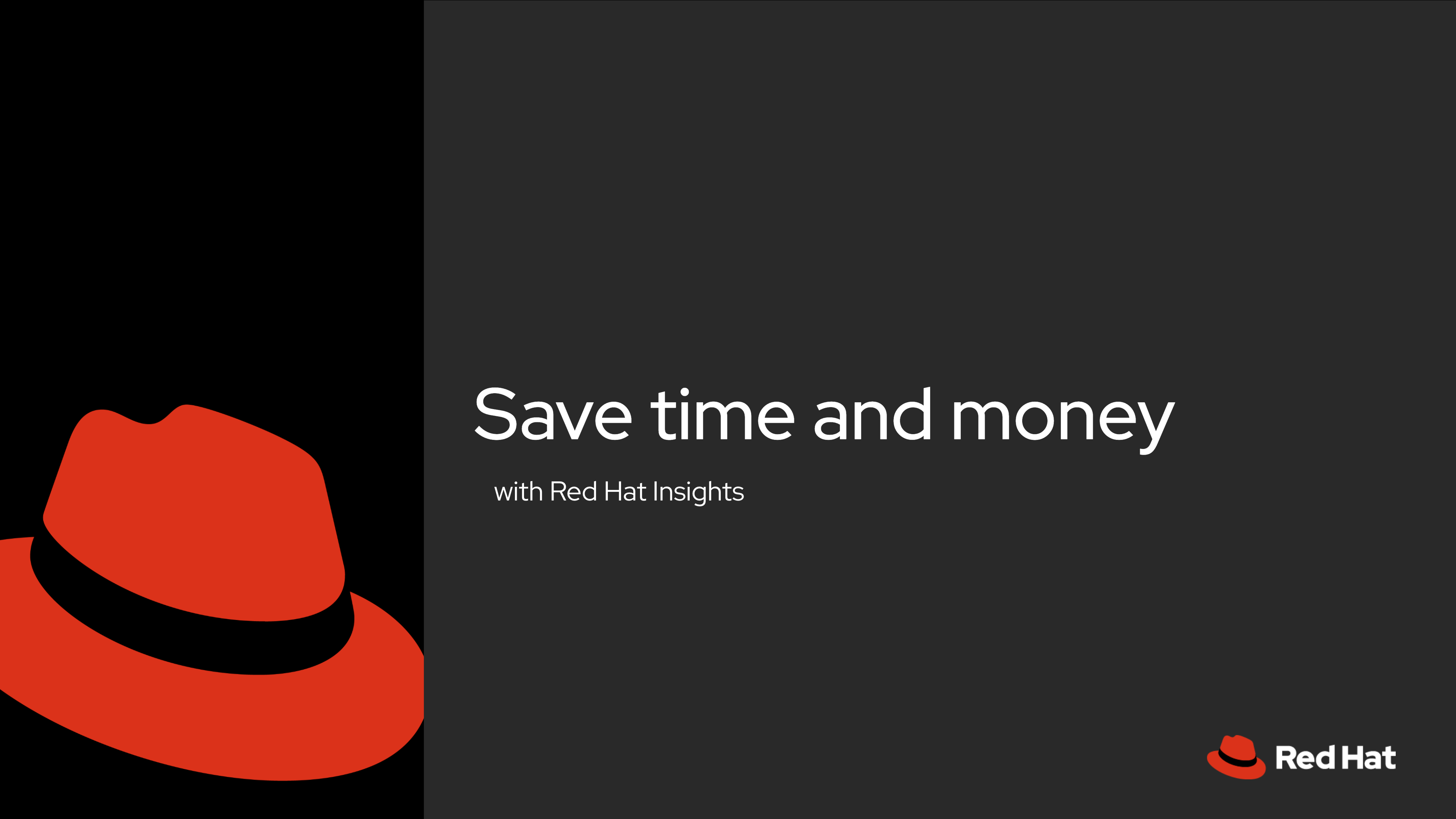Save time and money with Red Hat Insights