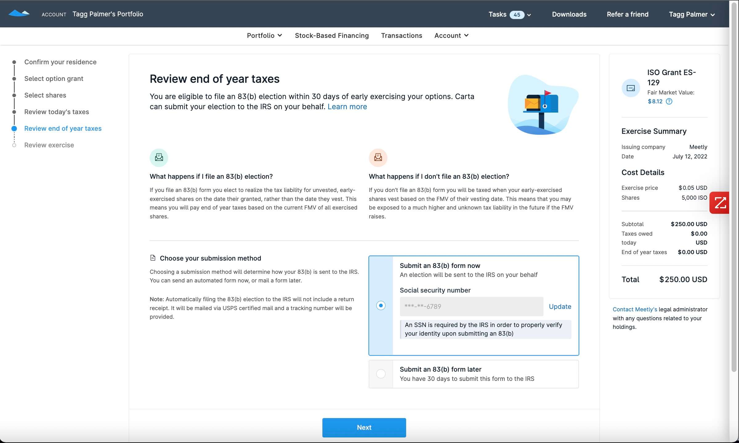 To use 83(b) automated submission, follow the exercise workflow to the "Review end of year taxes" section and click "Submit an 83(b) form now"