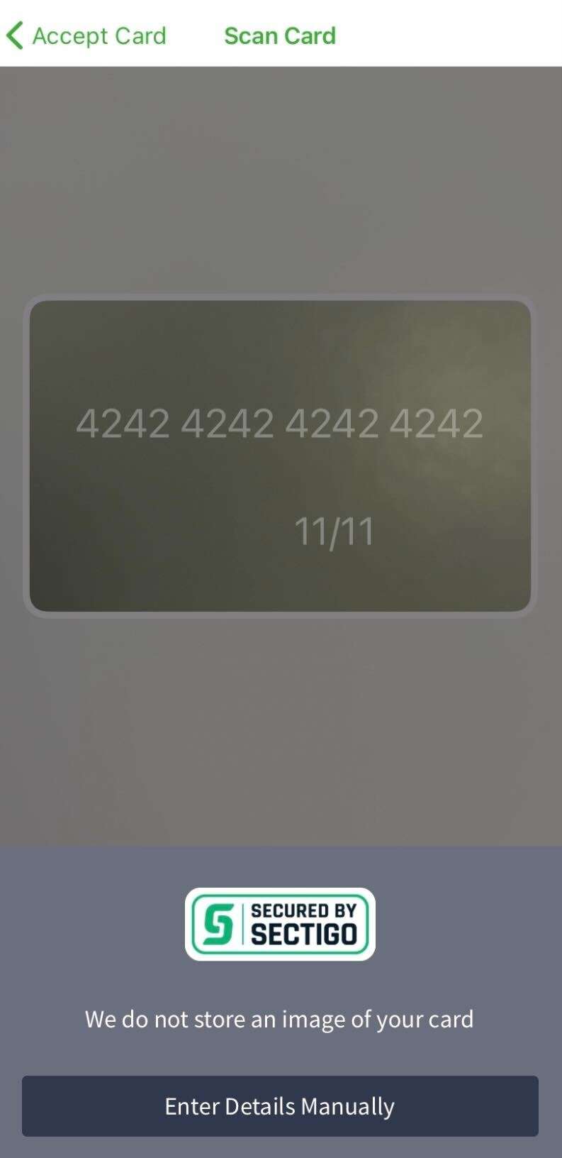 The customer's card will be scanned and the card details will automatically be entered. If the scan isn't working, you can enter the details manually. 