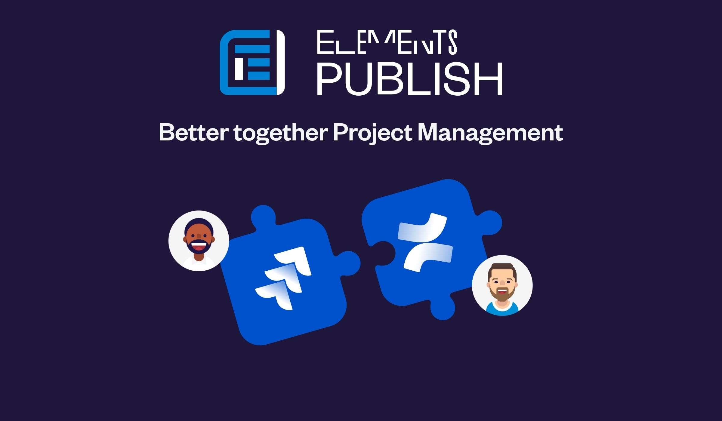 Let's see how Elements Publish can help Project Managers give visibility to stakeholders on a Jira project directly in Confluence.