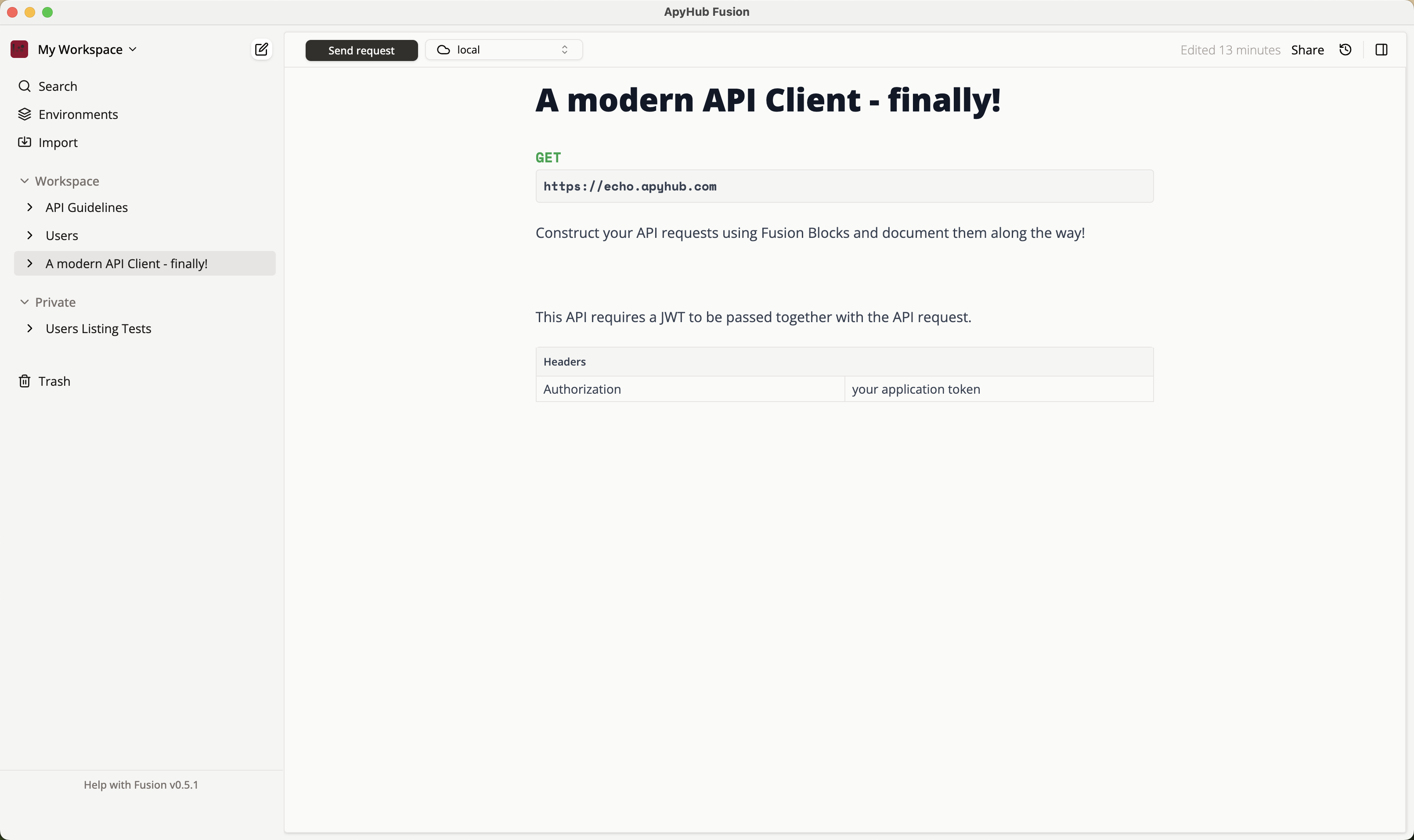 Send API requests. Keyboard shortcuts exist to make it super easy to send a request from anywhere in the document.