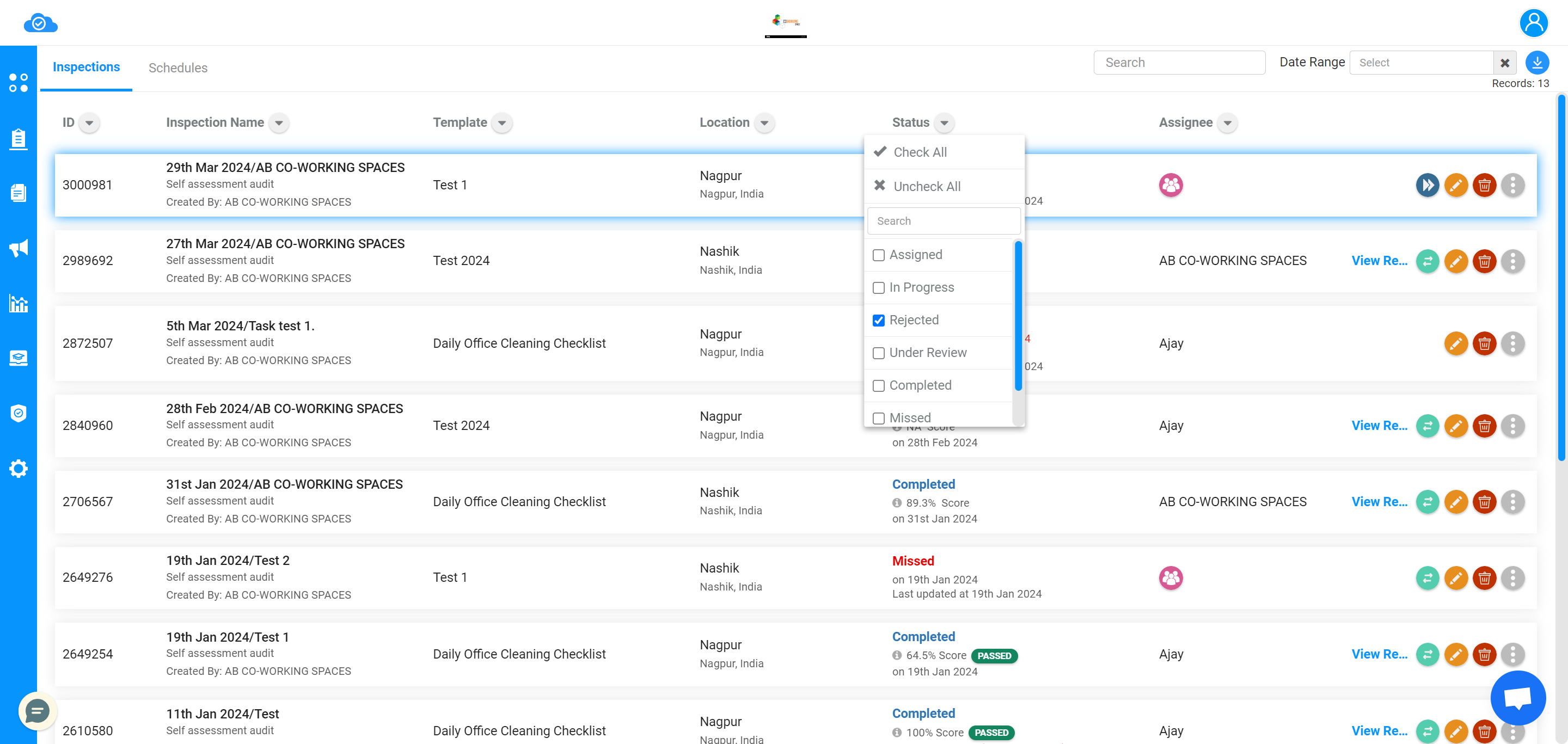 To filter the data you can select any of the inspection status. 