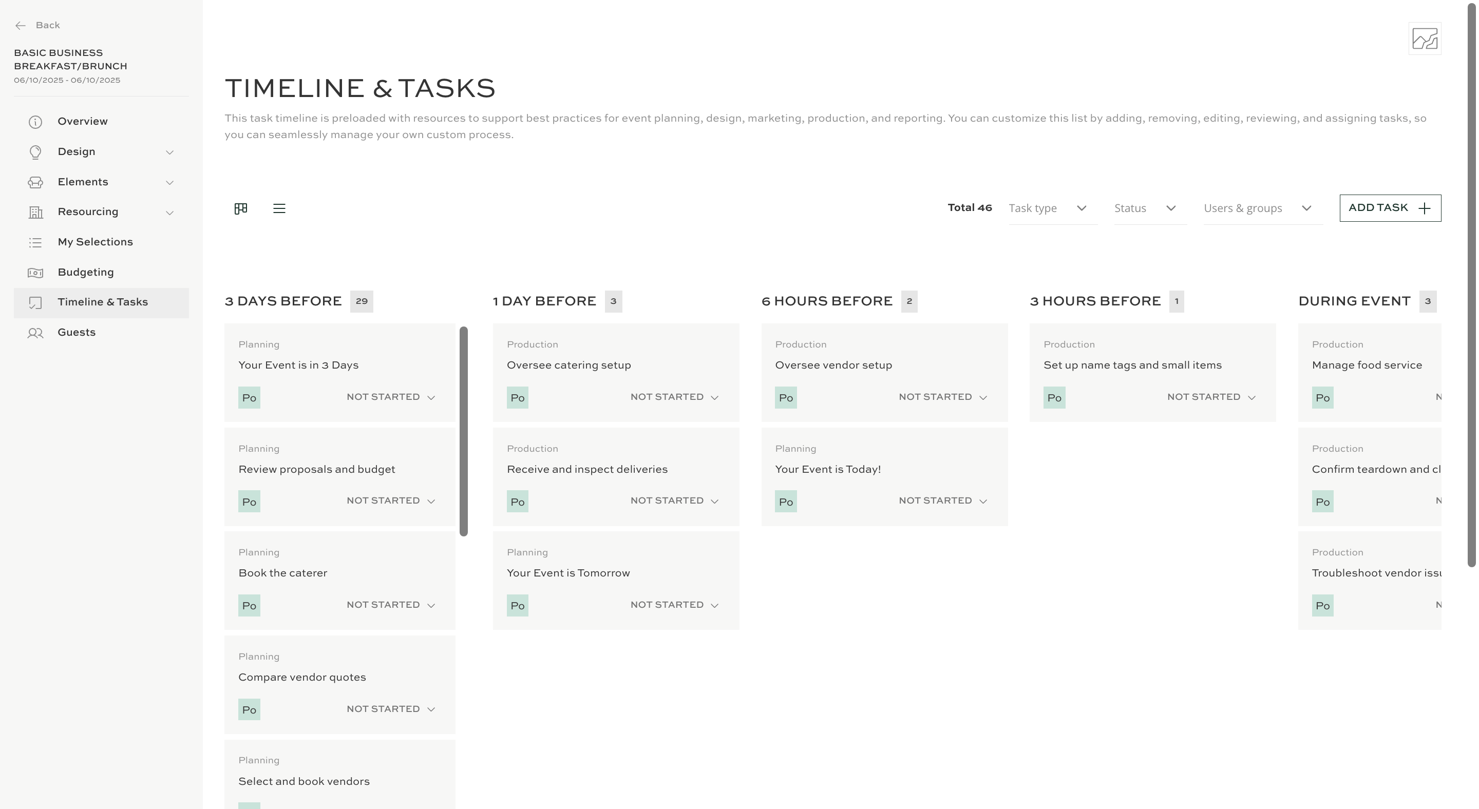 This task timeline is preloaded with resources to support best practices for event planning, design, marketing, production, and reporting.