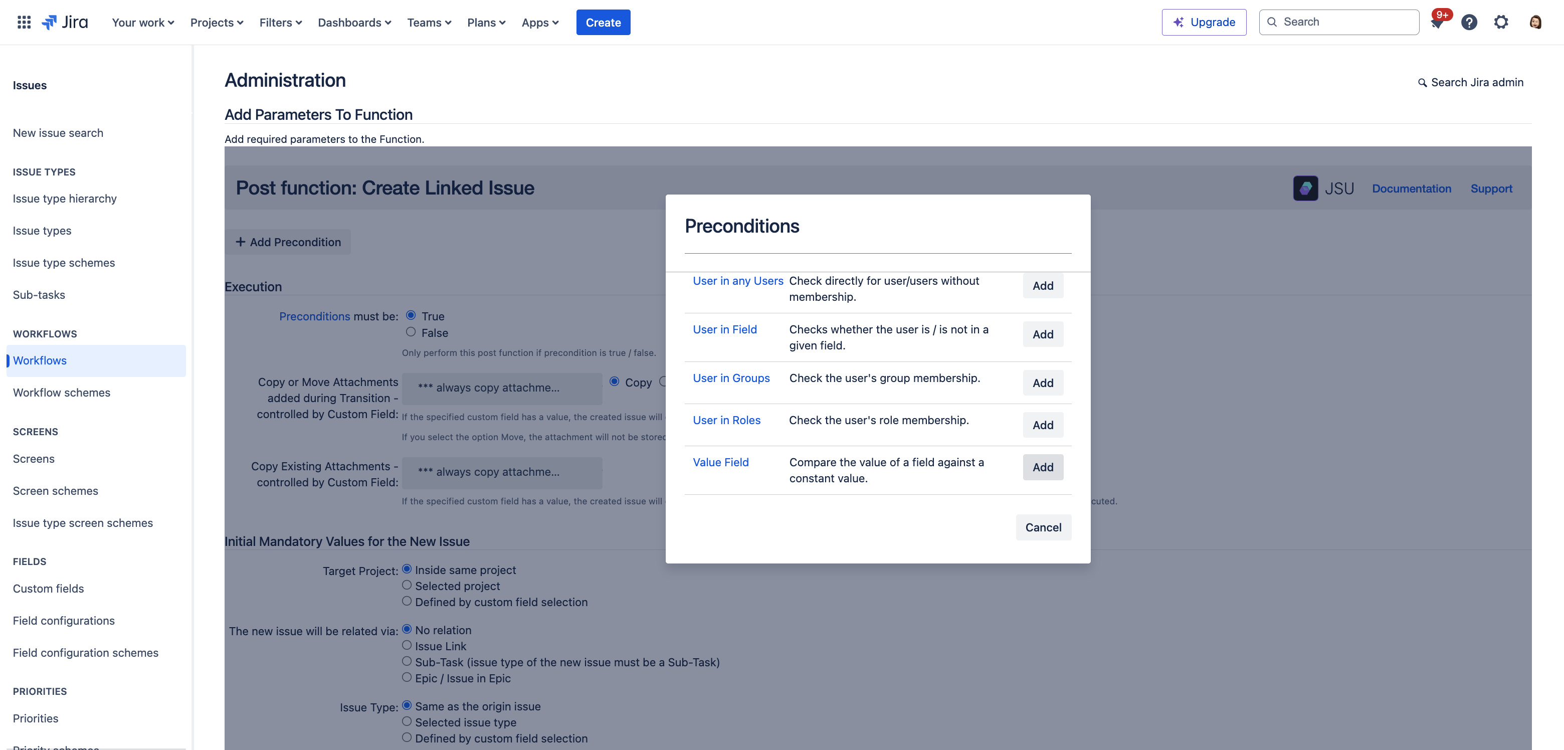 Add the Value Field precondition to check if a field in the origin issue matches a specified value.