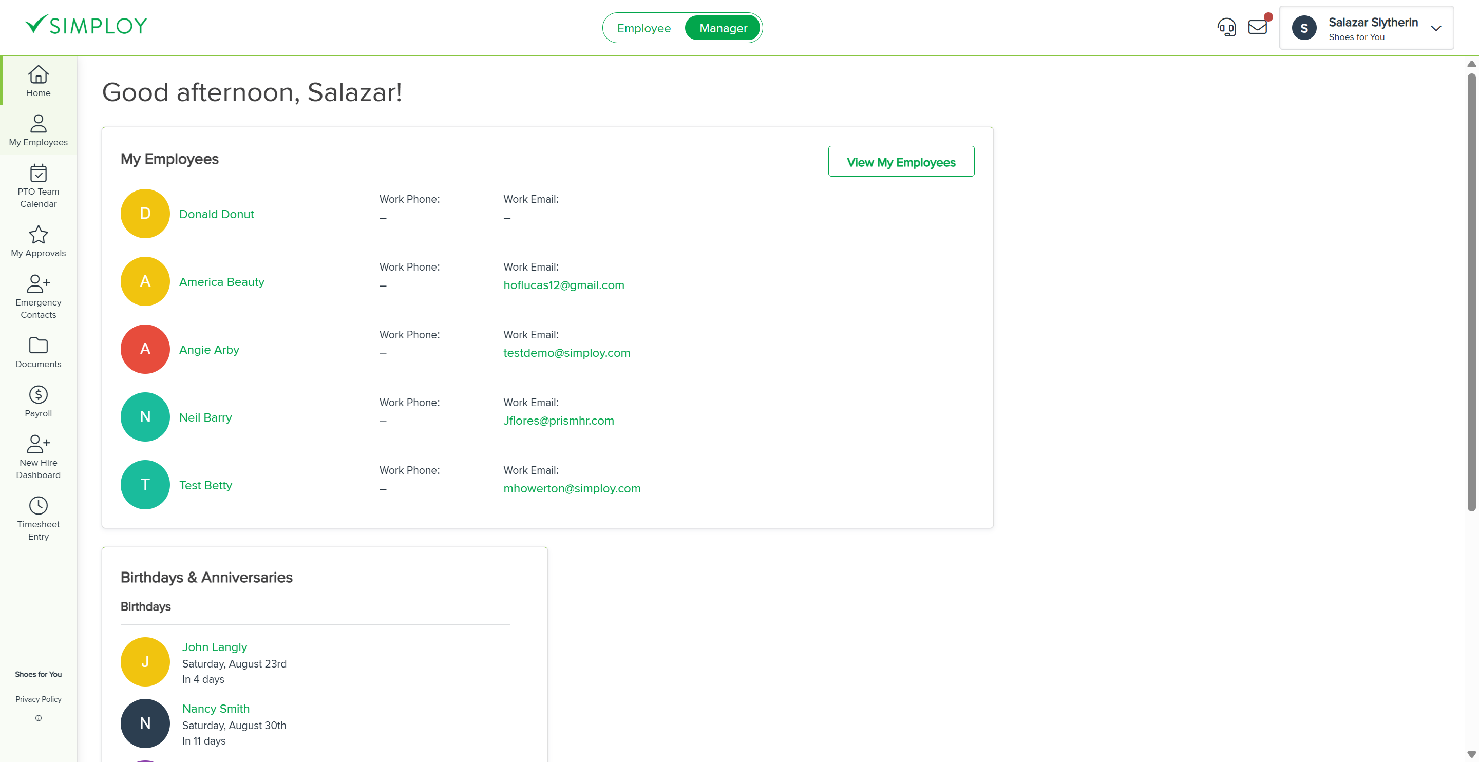 Go to My Employees to view and manage your team.