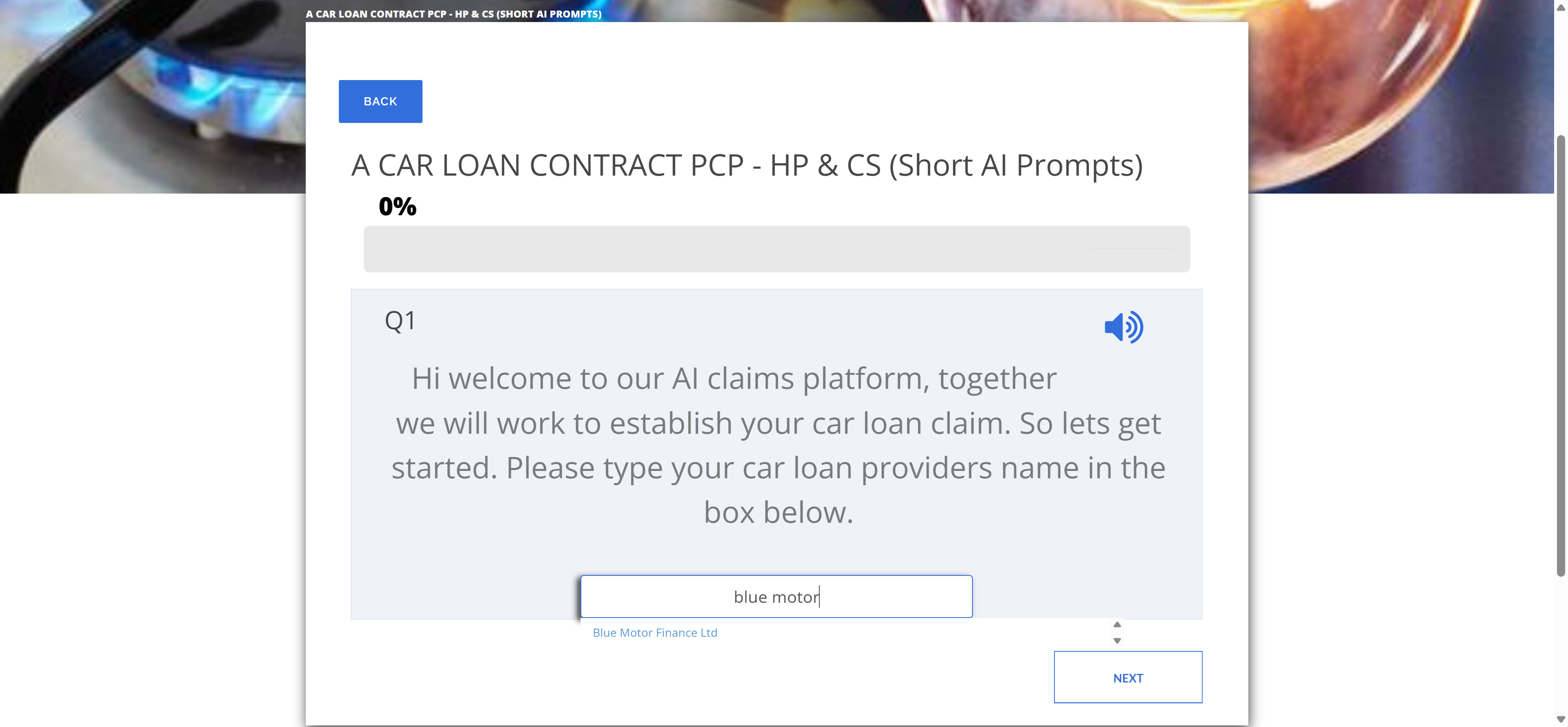 The client is asked who their car loan provider is and from there the interactive AI prompt process and full claim risk based analytic AI engine begins.

This short but detailed prompt claim analysis takes less than 5 minutes.

Click the circle.
