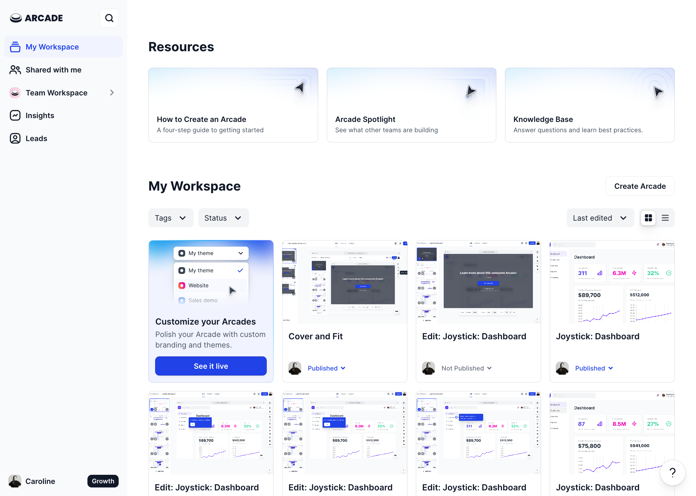 Open Insights to learn more about how your Arcades are **performing.**

Note that these are Pro+ plan features. 