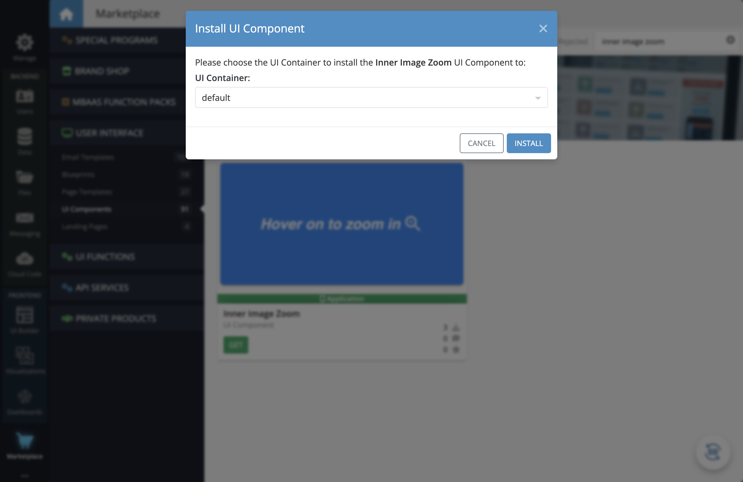 Install the component to the UI Container of your choice