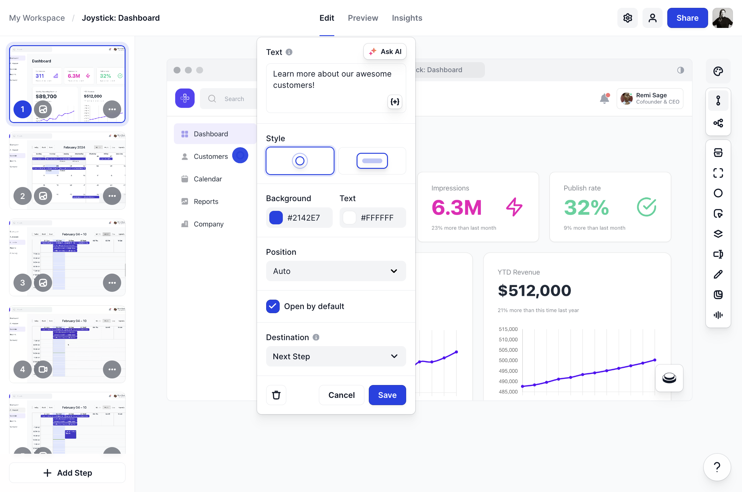 Arcade splits up your demo into steps based on your clicks. Use the sidebar to easily reorder steps in the flow