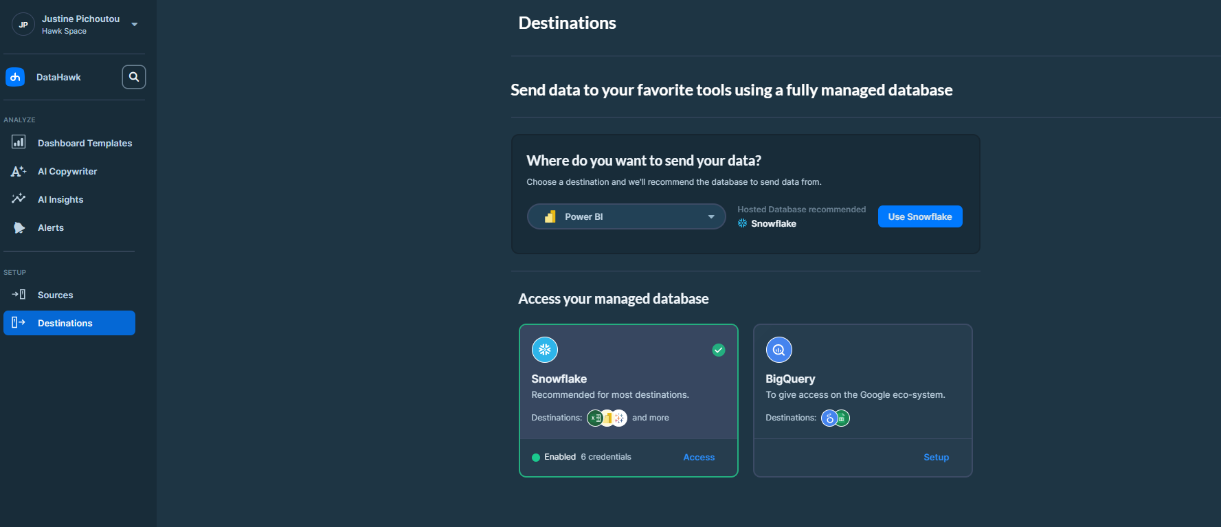 For Power BI, we recommend Snowflake. Navigate to your Snowflake Database page.