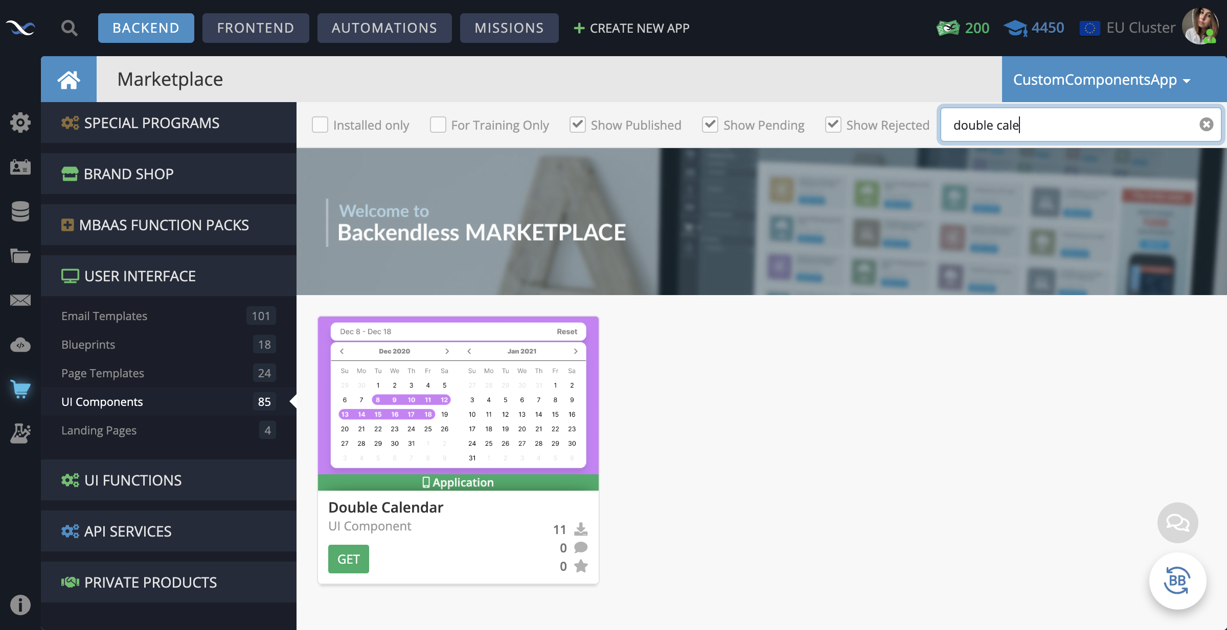 In your Backendless App, go to the Marketplace -> User Interface tab and install the Double Calendar component