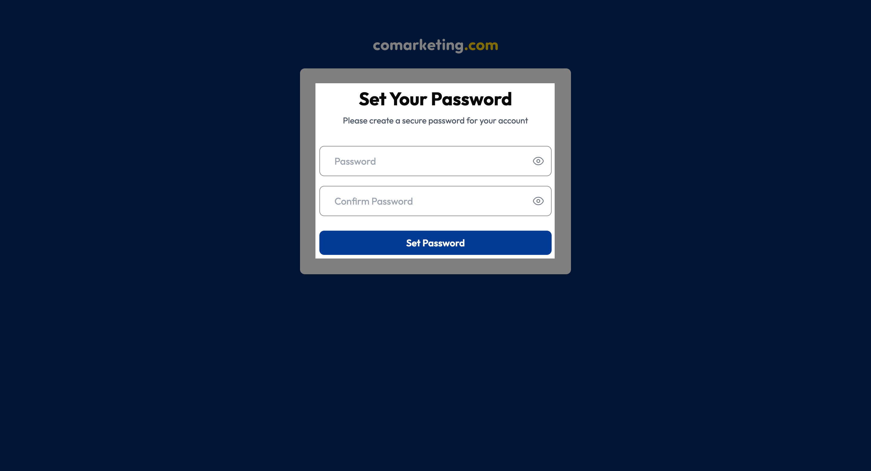 Set and confirm your password.