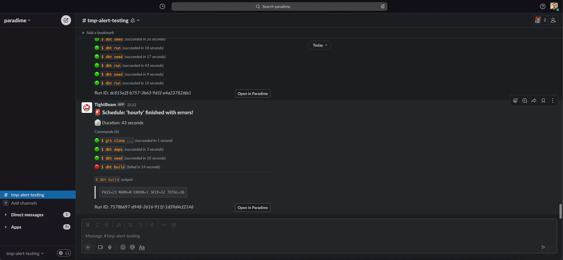 When your dbt job fails, you will get a Slack/email notification with a link to Paradime's Bolt interface.