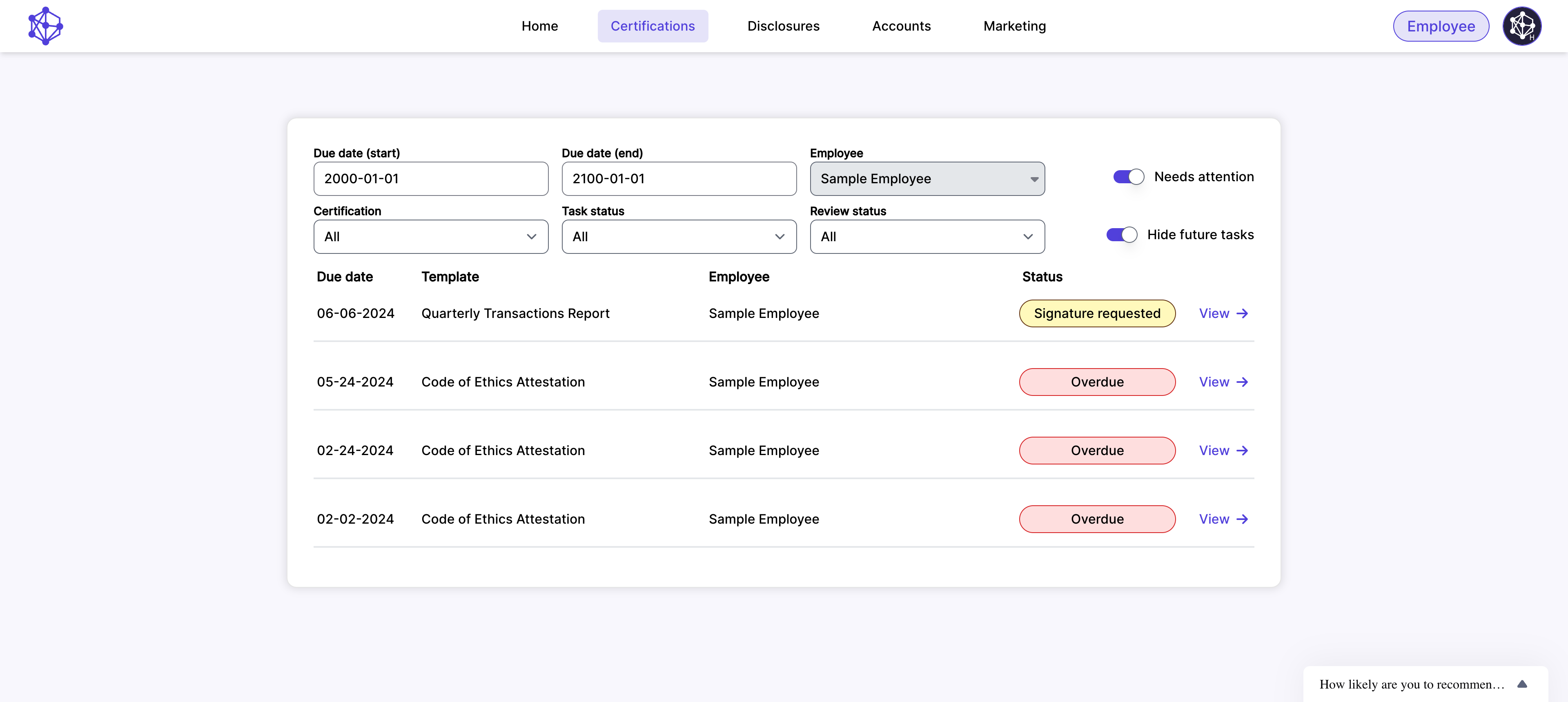 This page shows you what is outstanding and the status of each Certification. Click "View" to trigger a certification for completion.