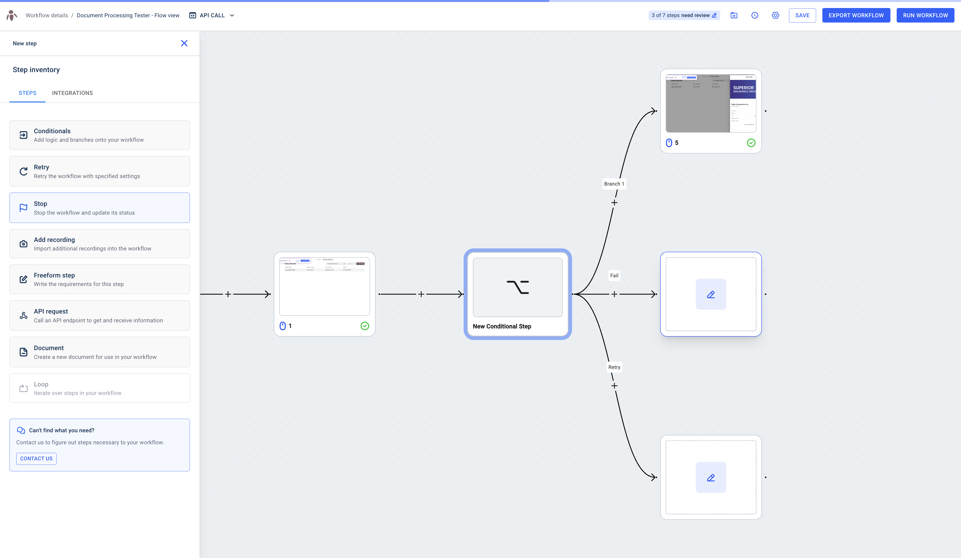 Add a Stop step to halt the workflow and manage its status at a specific point.
