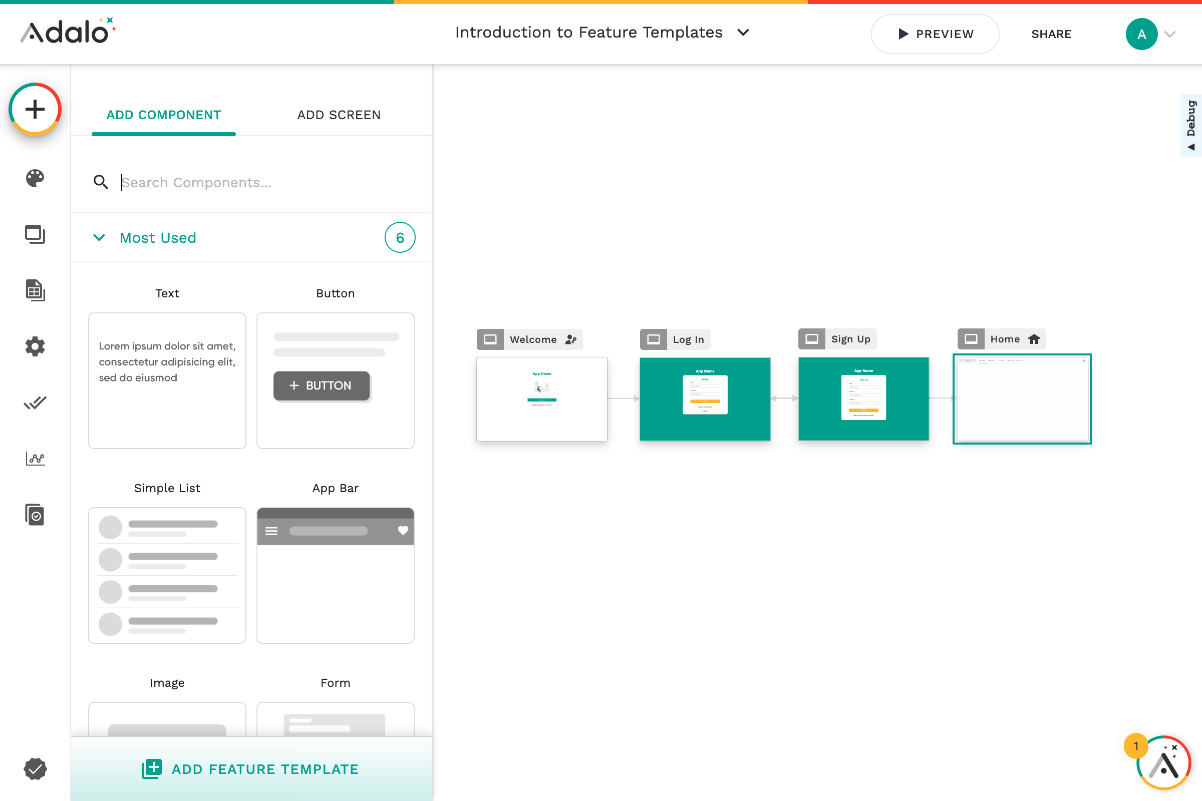 When you first set up an app in Adalo, you are given a basic set of screens.