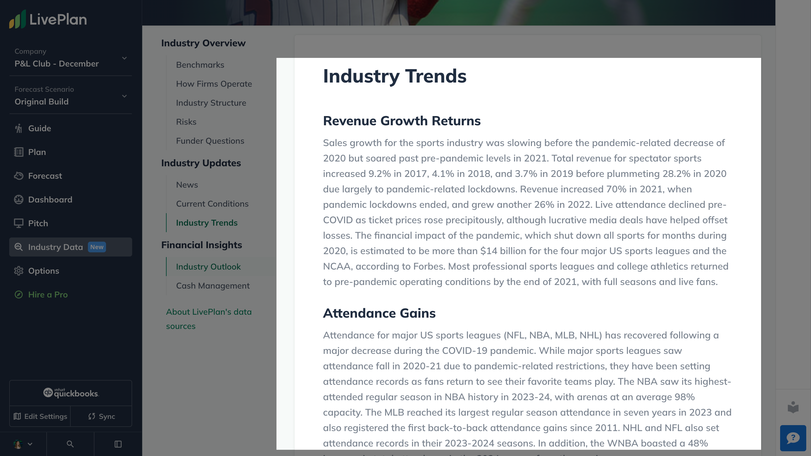 Stay on top of industry trends to be sure you're factoring opportunities or obstacles into your plan.