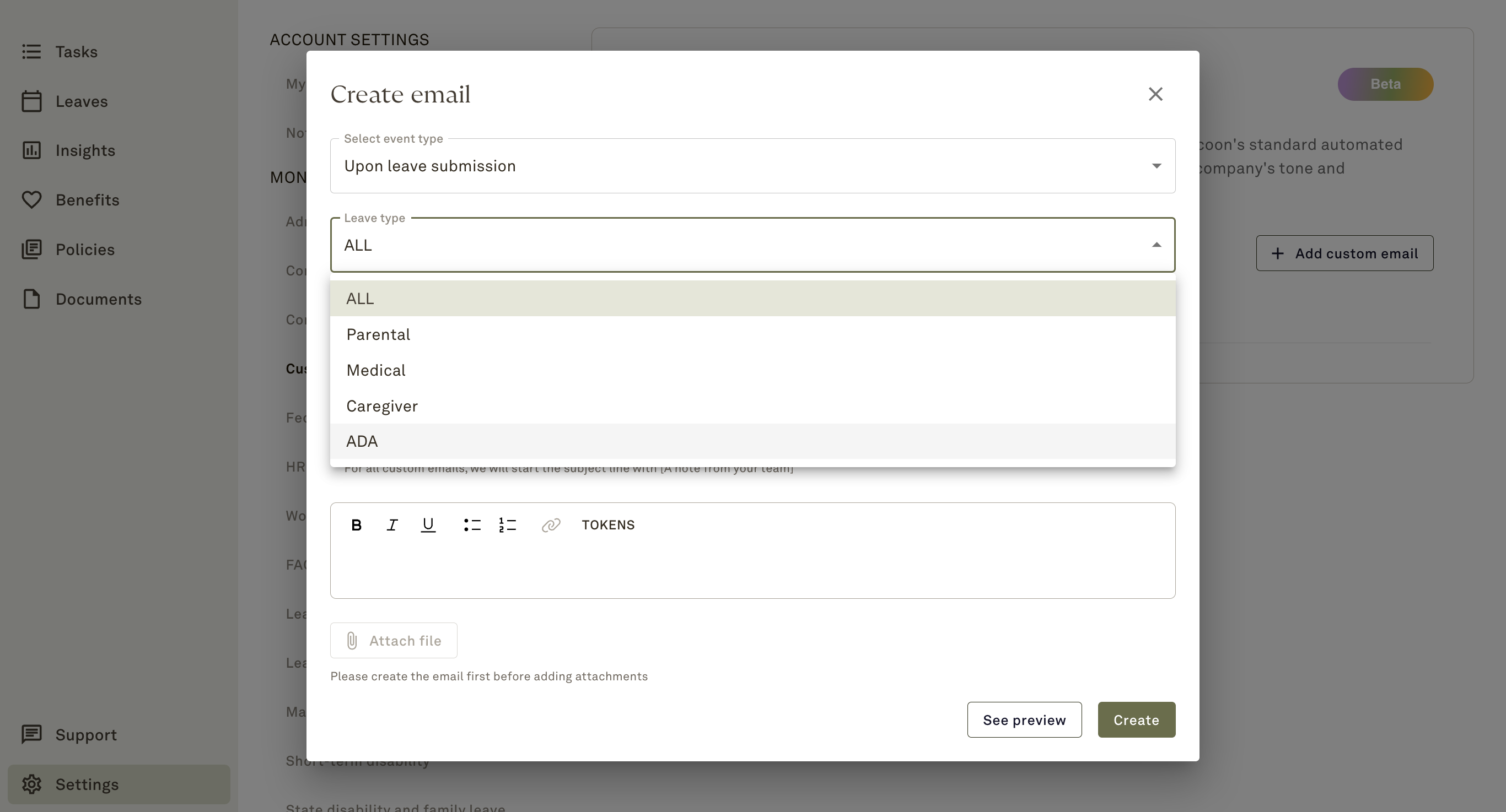 For the beta version, Admins can send a custom email to employees once they submit a leave.

(We plan to add more event types in the future, like leave start or return to work date.)