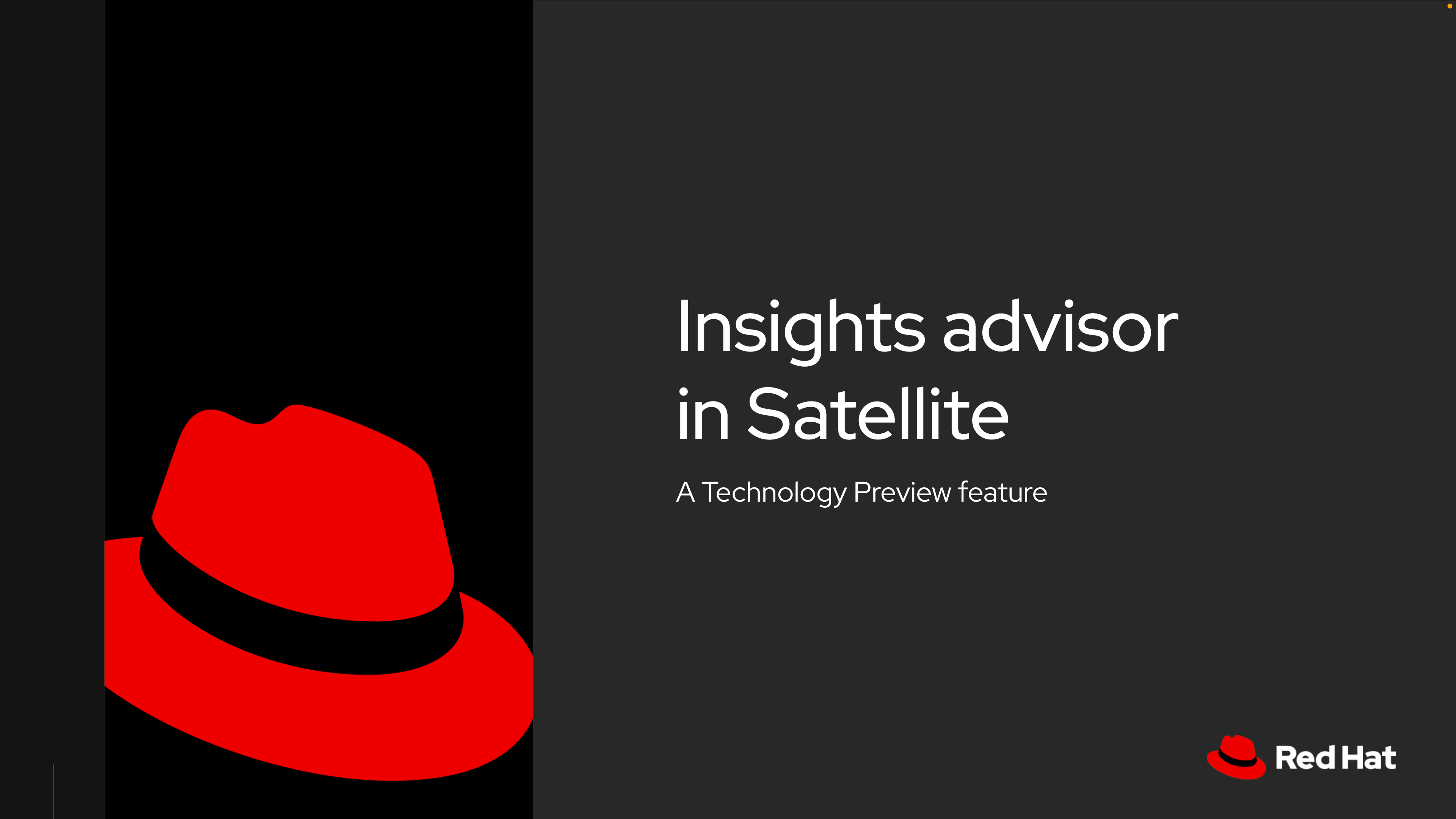 Do you need some of the benefits of Red Hat Insights but your systems are in air gapped environments?  
We have a new feature that can help!