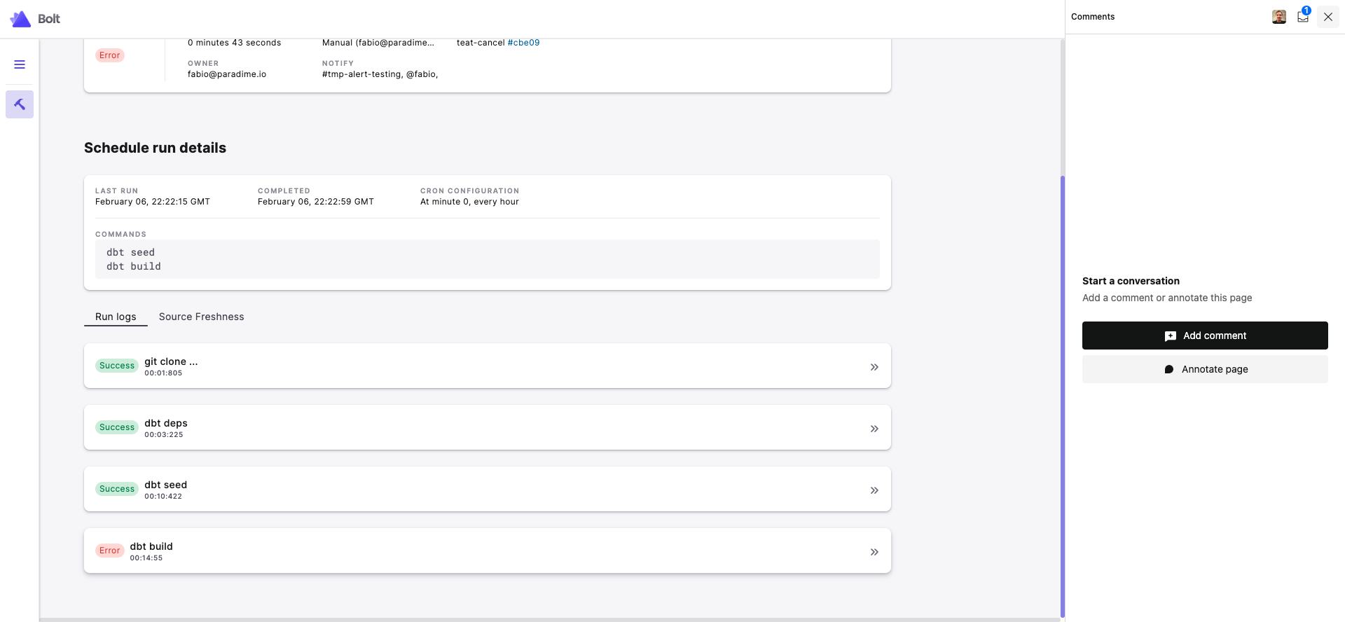 By examining the logs, you can pinpoint which dbt command had an error. Click on the dbt step to inspect the run logs.