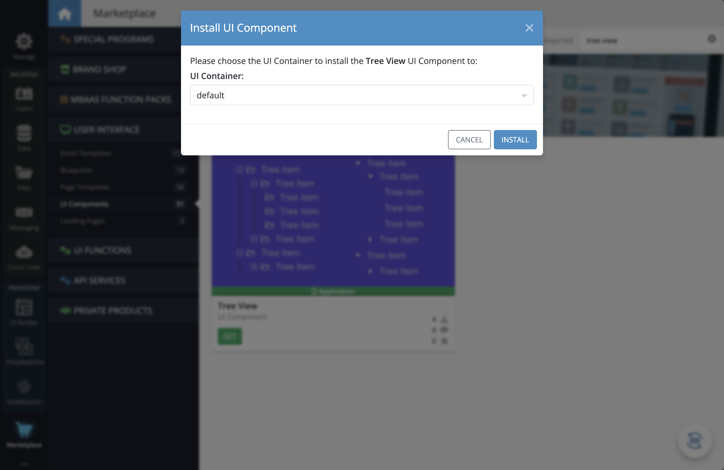 Install the component to the UI Container of your choice