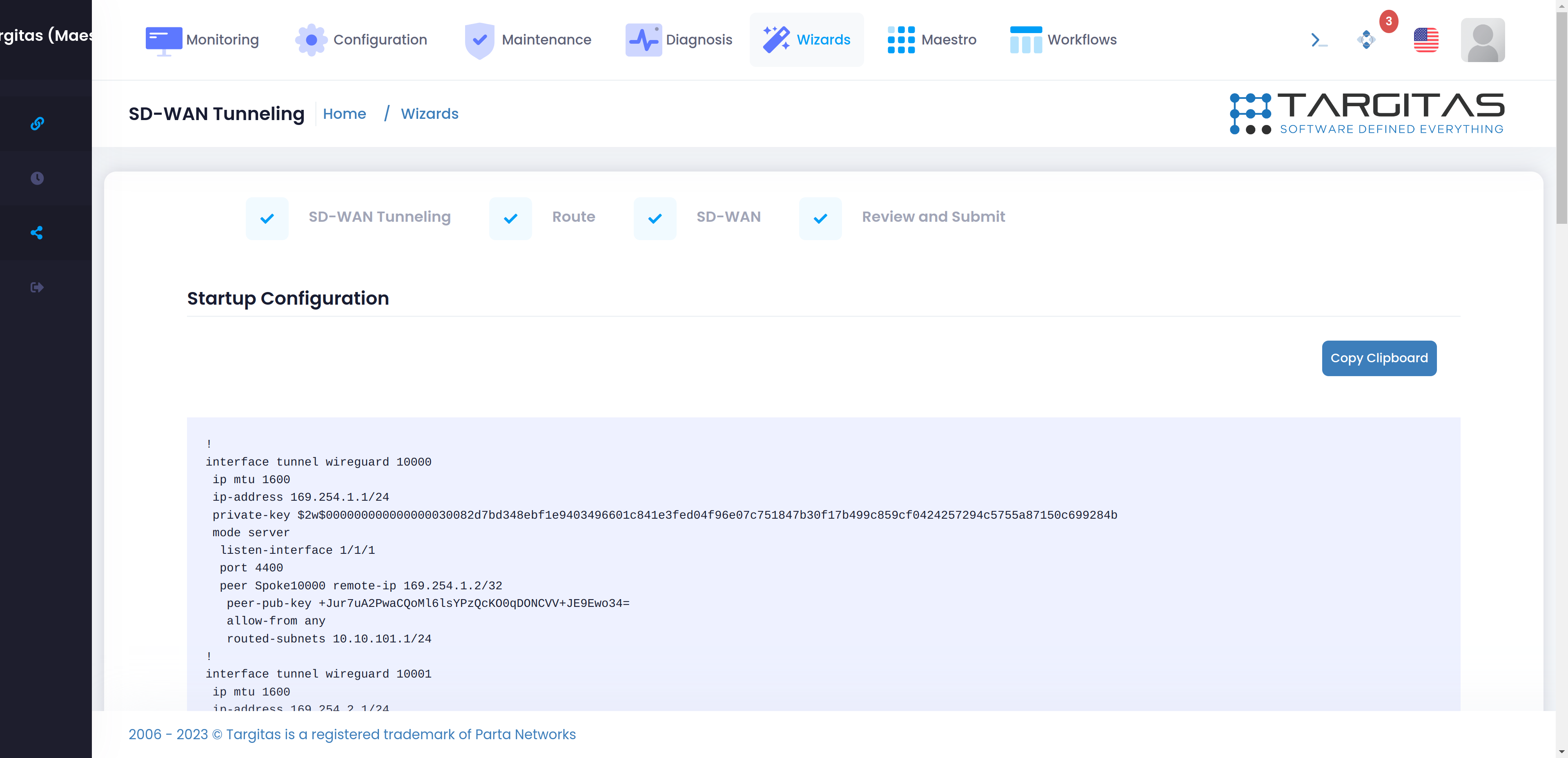 Review And Submit sekmesinde Wizard sonrası oluşturulan Firewall, şifreli tünel vb. konfigürasyonlr kaydedilmeden önce incelenebilir.

Bu örnekte Hub cihazda Wizard adımları sonrasındaki konfigürasyonu inceleyeceğiz.