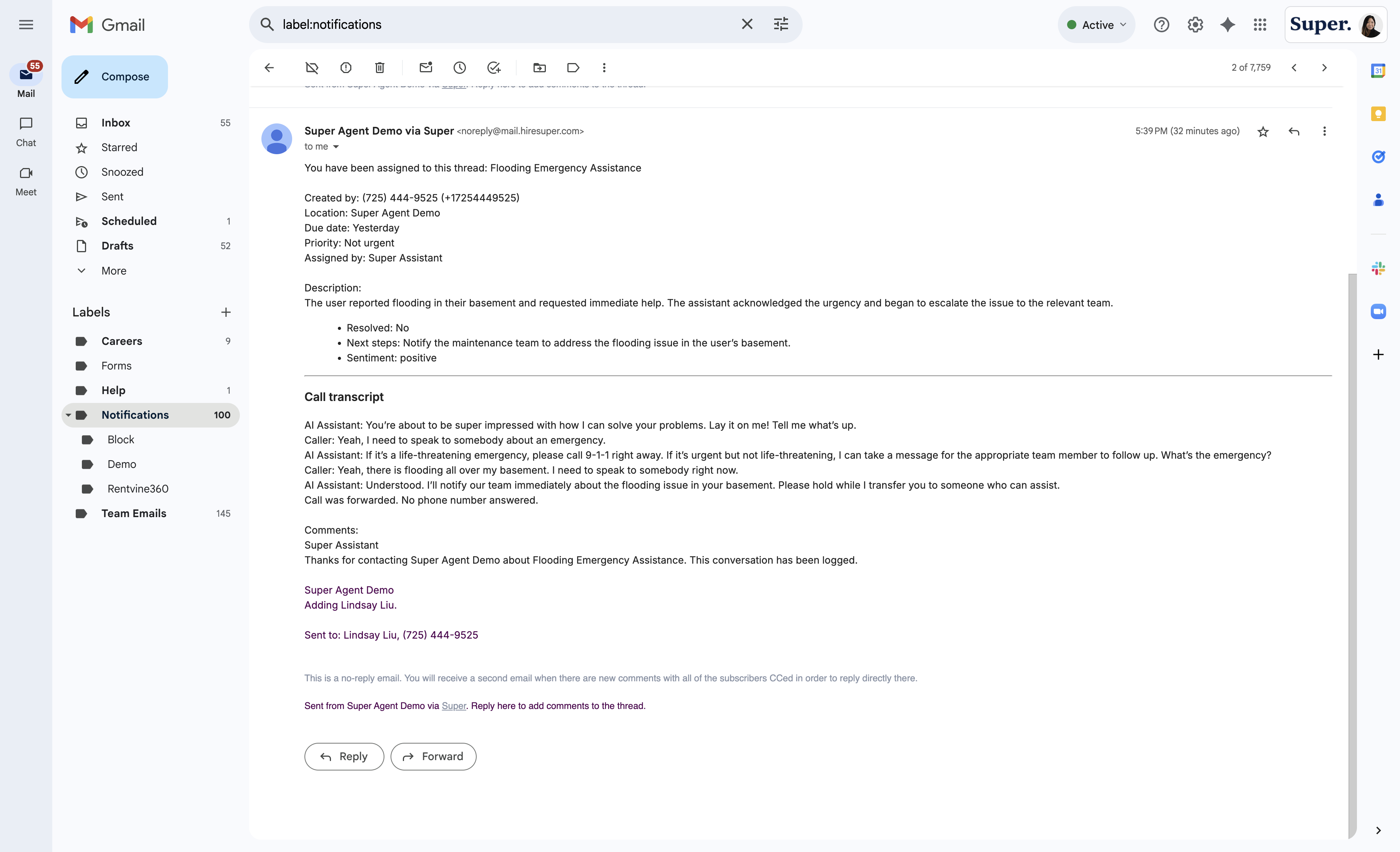 When you are added to a thread, you will always be sent the customer's contact information, location and unit (if available).