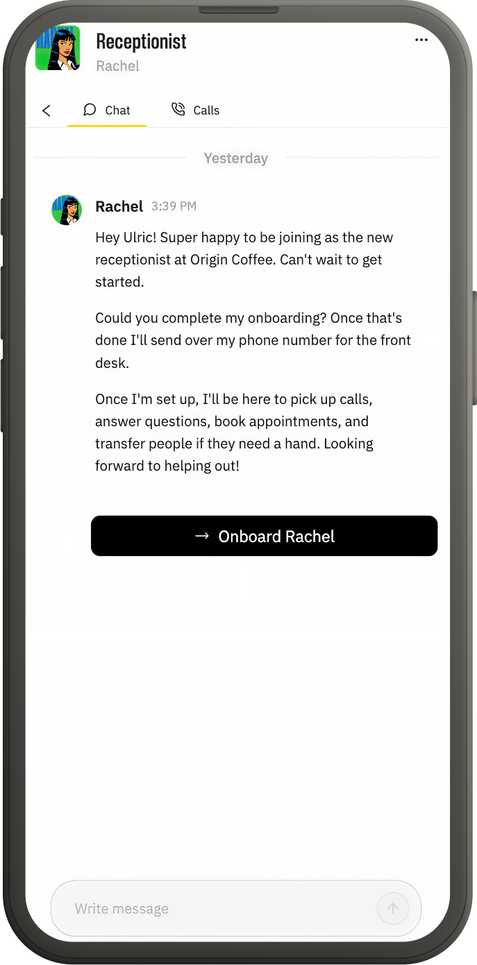 Rachel is your new receptionist! Let's see how she does it. 