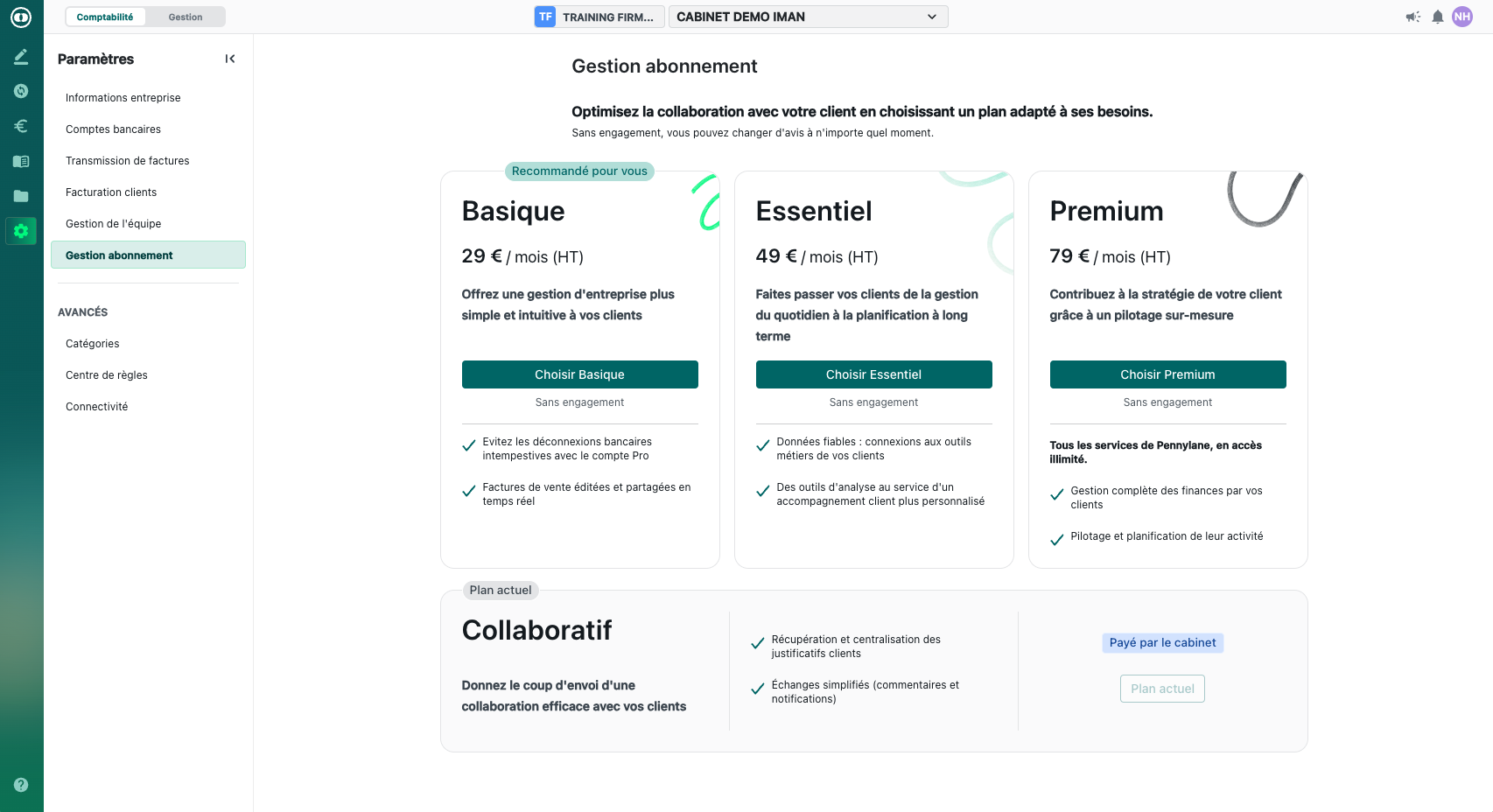 Rendez-vous sur le dossier de votre cabinet > paramètres > gestion abonnement et assurez-vous d'être sur un plan payant. Si ce n'est pas le cas, choisissez l'une des trois formules : "basique", "essentiel" ou "premium".