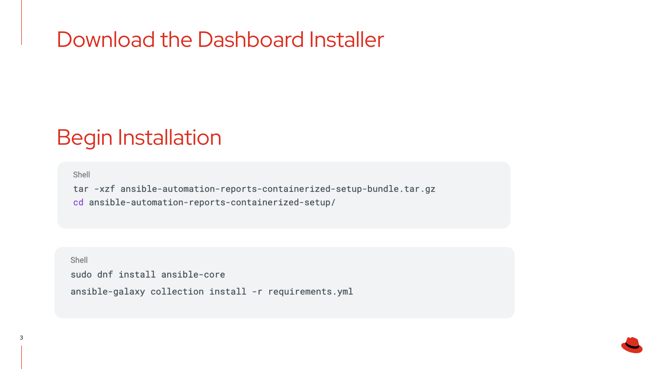 [Download Automation Dashboard Here ](https://access.redhat.com/downloads/content/480/ver=2.5/rhel---9/2.5/x86_64/product-software)