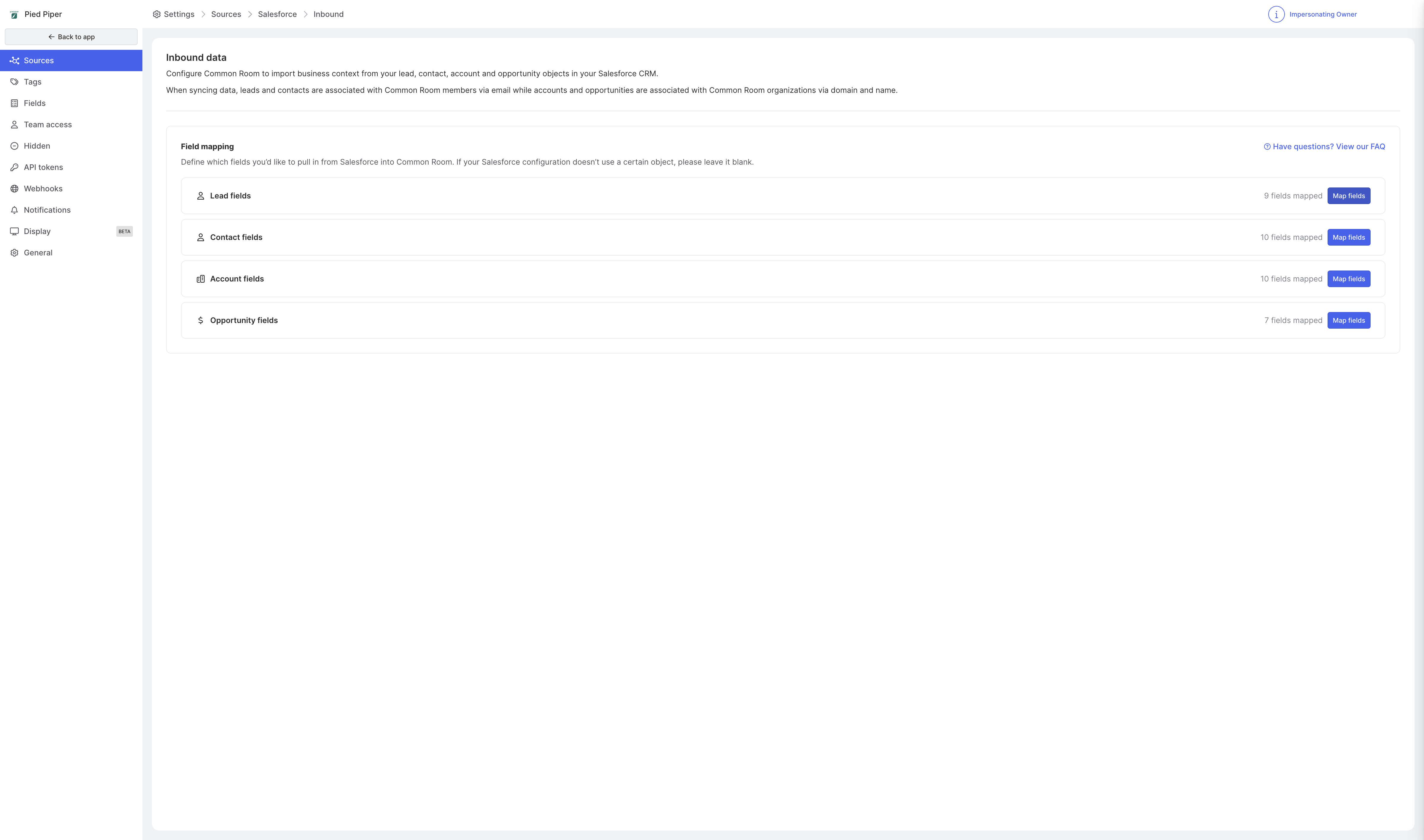 Define which Salesforce fields to map to Common Room. 

To start, click Map fields under the Lead fields section.