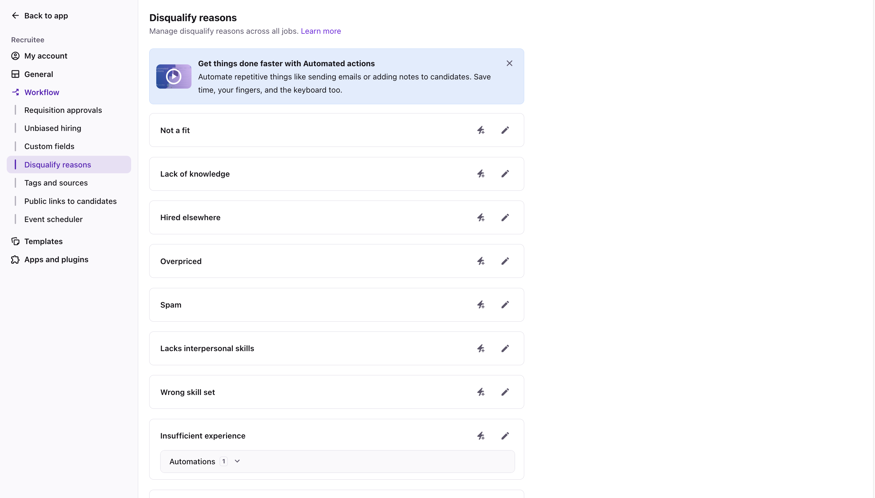 1️⃣ **Create your Workflow Automation**

Go to *“Settings”*, then *“Workflow”* and *“Disqualify reasons”*, then select the ⚡️ on the relevant reason.

In this example, we want to *delete any pending evaluation requests when a candidate is disqualified because they found another job*. Therefore, we will select the disqualification reason *“Hired elsewhere”*.