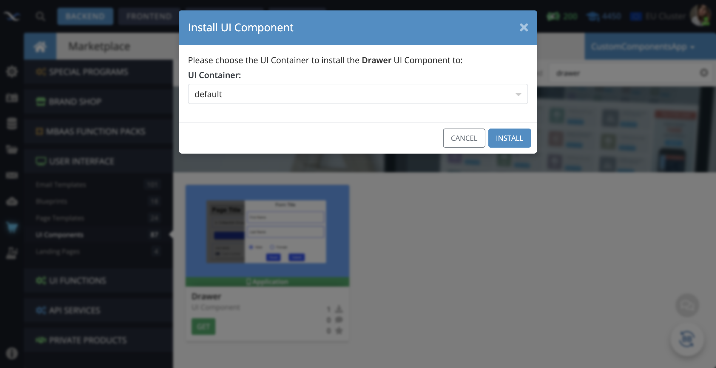 Install the component to the UI Container of your choice