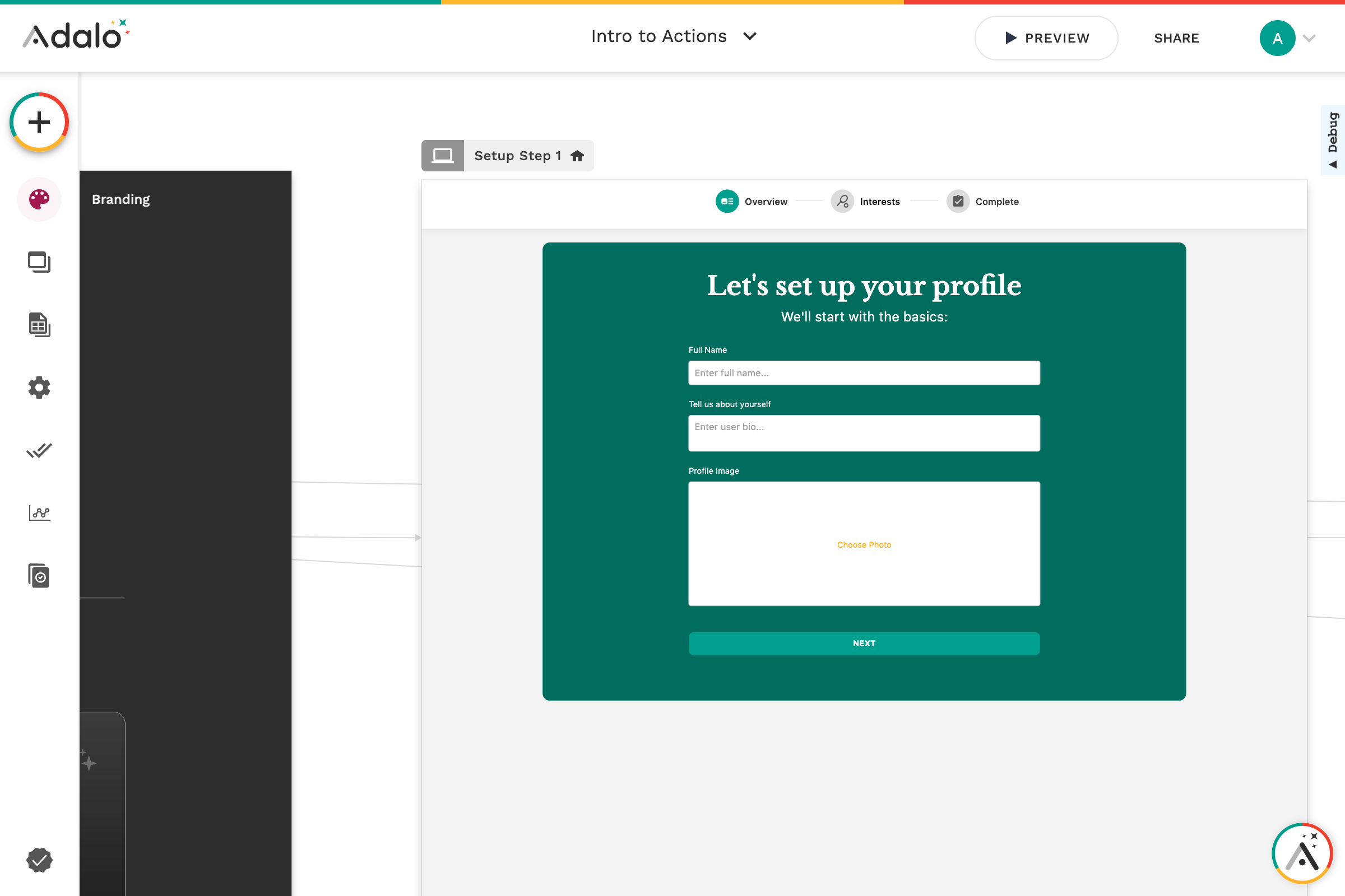 The quickest way to update the look and feel of your app is in our 'Branding' tab!