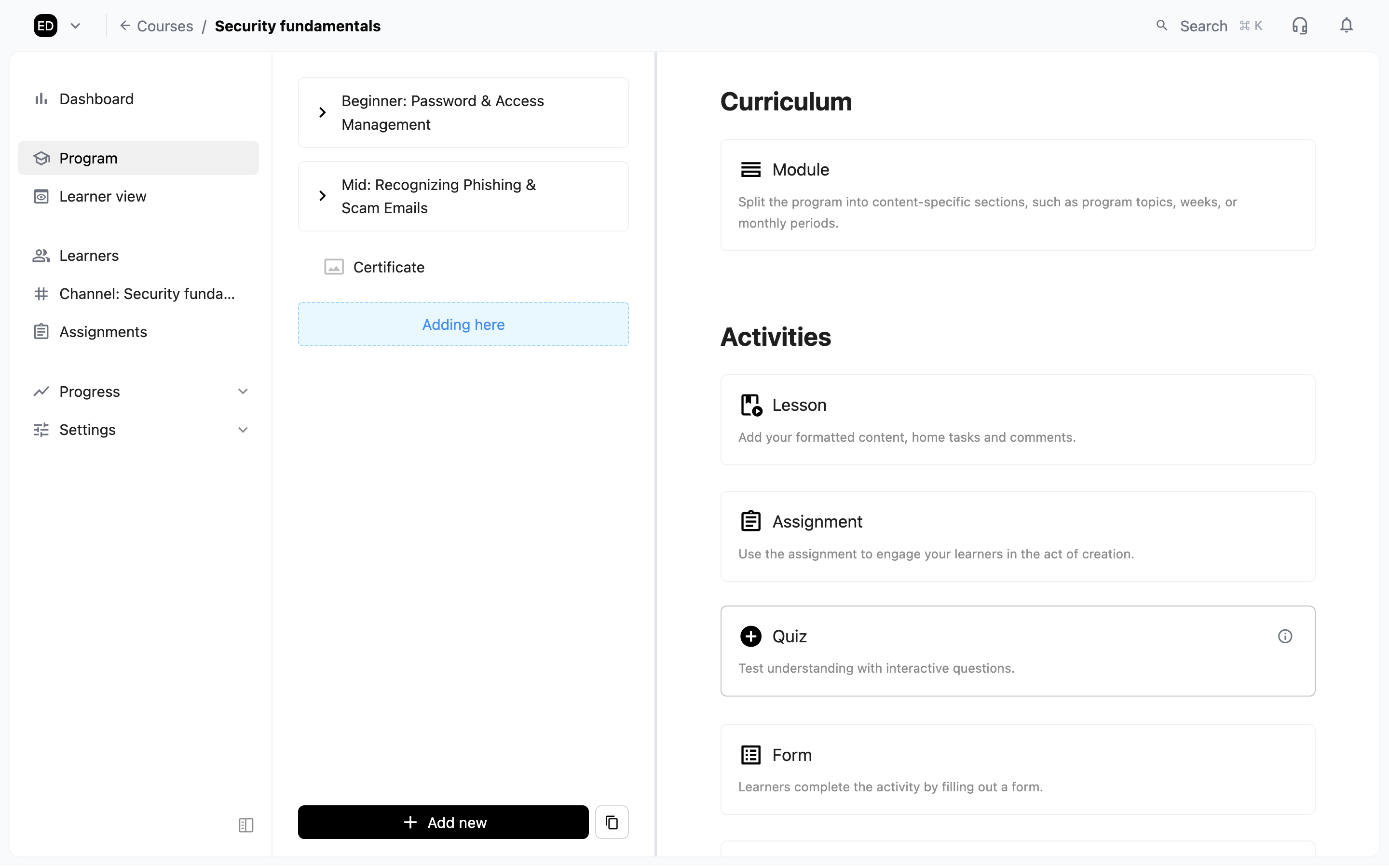 Select *Quiz* from the Activities list to add to your course.