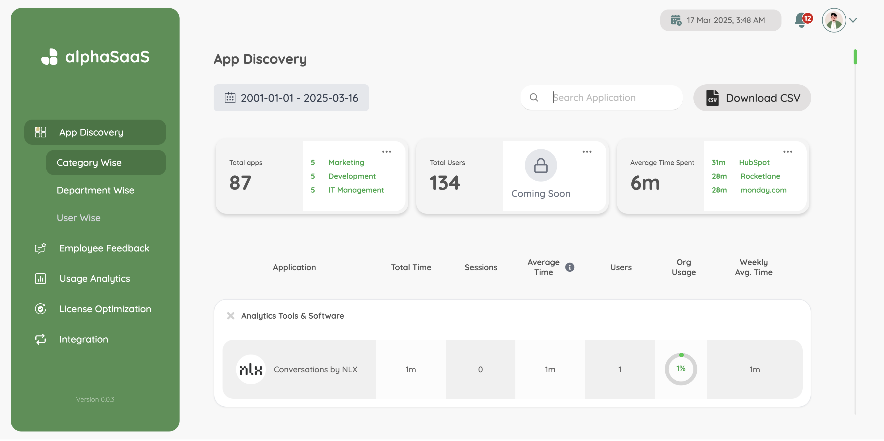 Welcome to App Discovery!

See how our AI-powered tool instantly helps you:

✅ Gain 360° SaaS Visibility
✅ Identify Redundant & Underutilized Apps
✅ Uncover Shadow IT & Risky Tools

...and more! 🚀