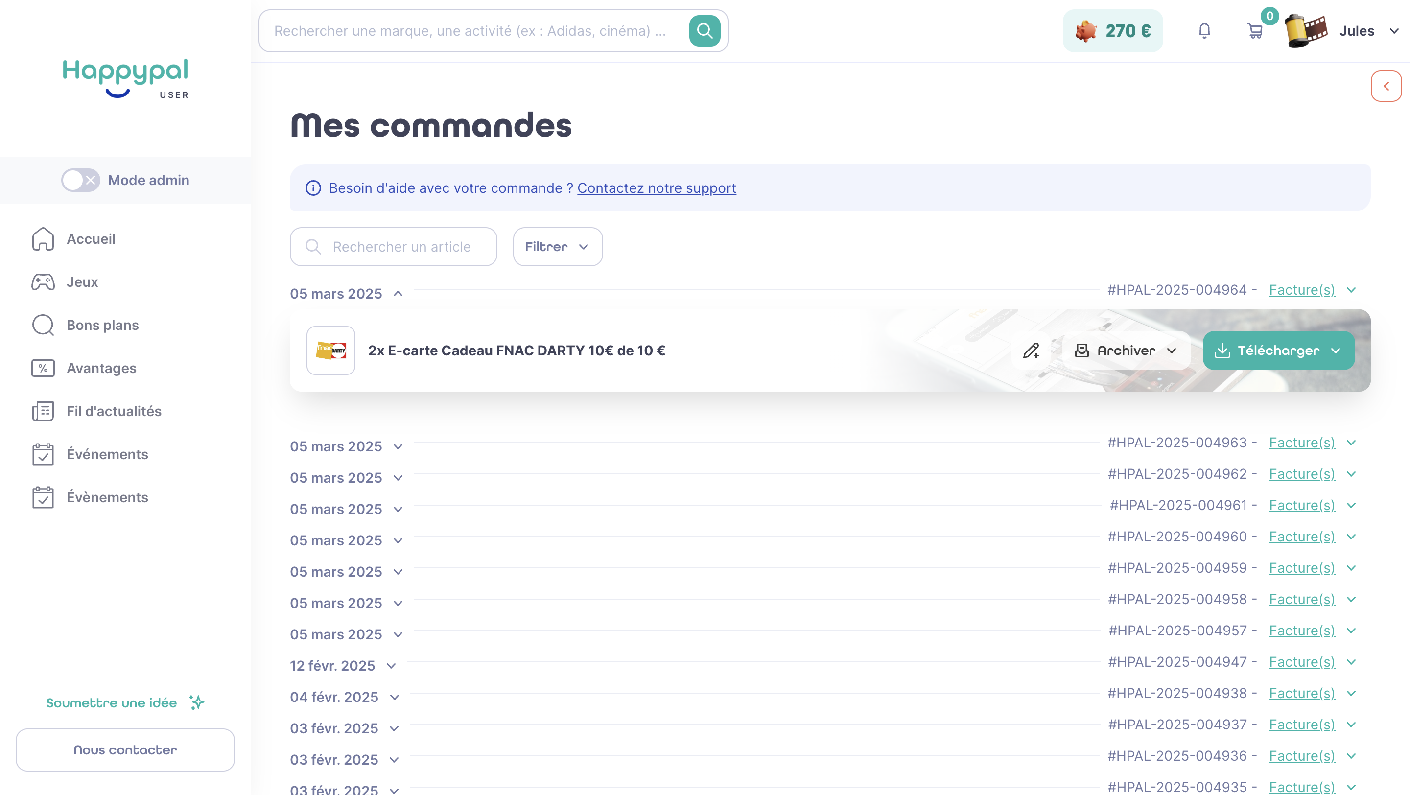 Vous retrouverez ici toutes vos commandes, de la plus récente à la plus ancienne. 