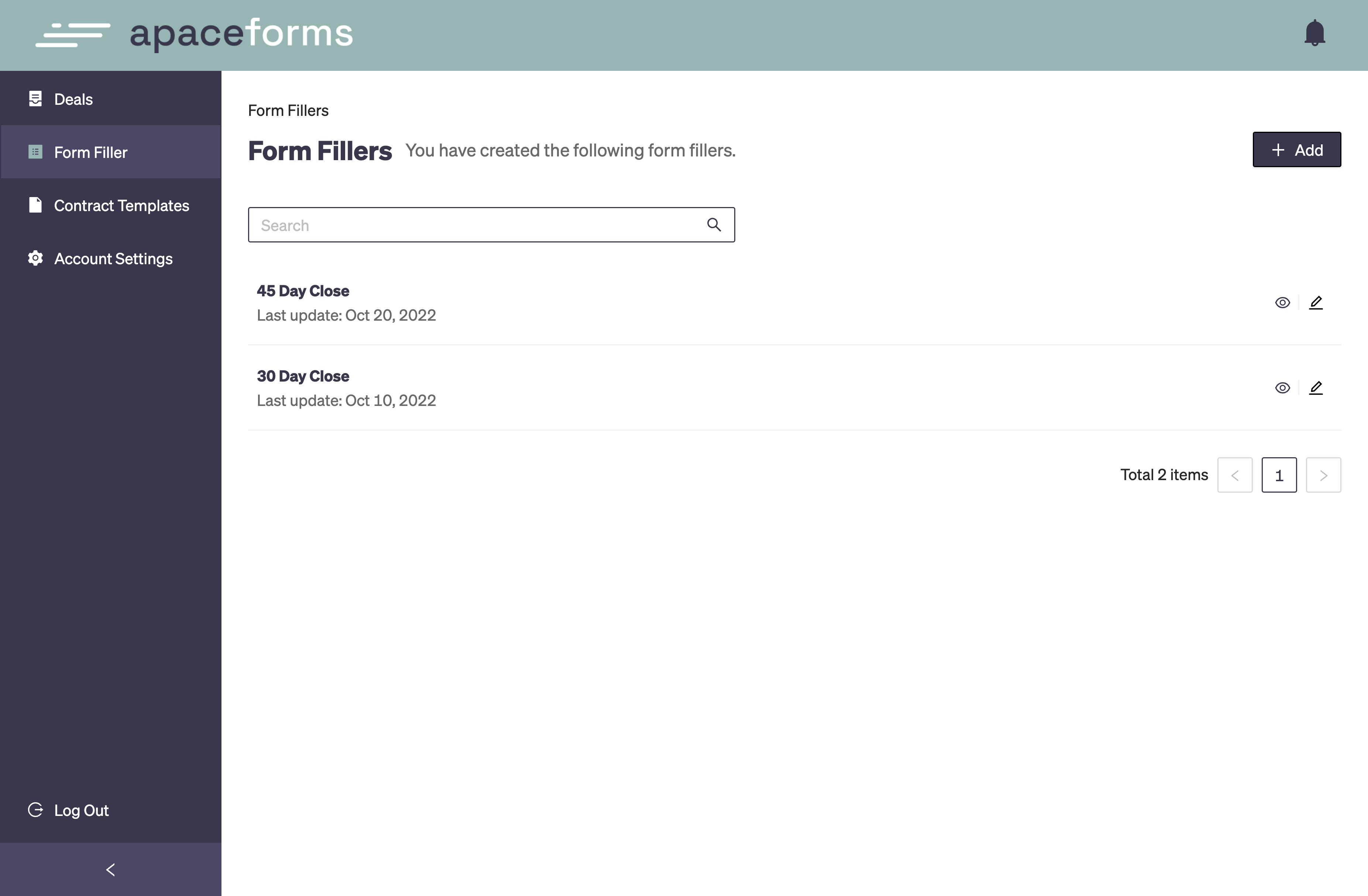 Form Fillers are your way of telling Apace how you want it to calculate the date within your Contract Templates. Click this tab to get started
