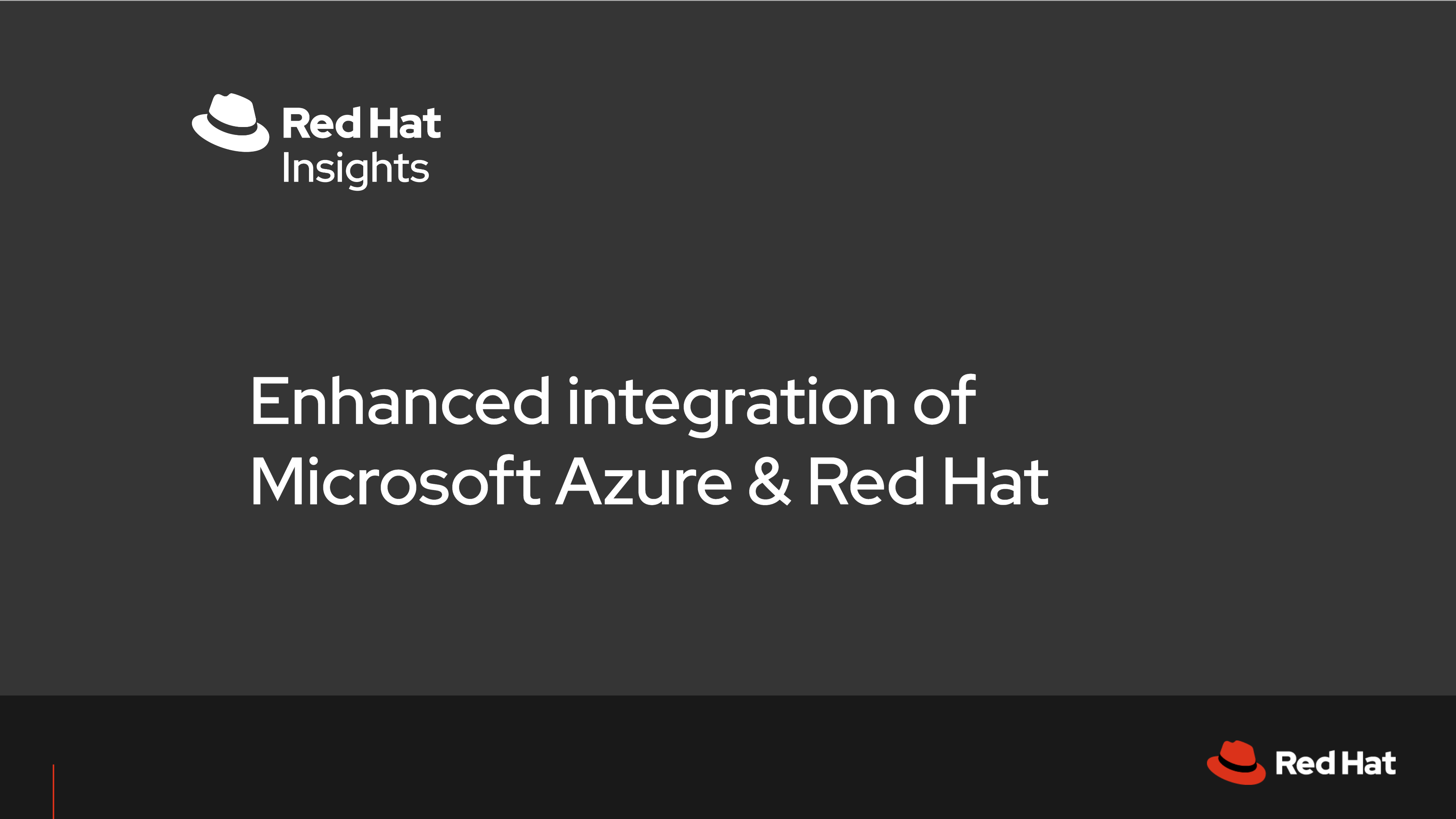 CY2024Q4-Insights-Enhanced integration of Microsoft Azure and Red Hat-PROD